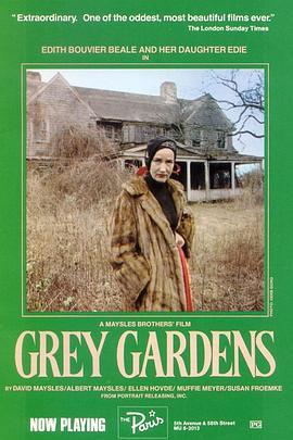 灰色花园 Grey Gardens (1975) - 毒蛇电影