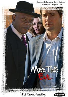 遇见恶魔 Meeting Evil (2012) - 毒蛇电影