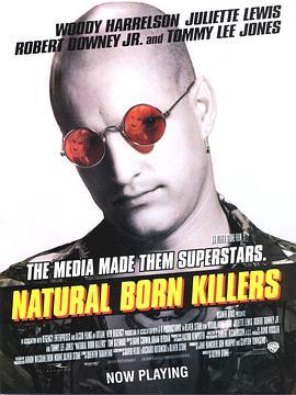 天生杀人狂 Natural Born Killers (1994) - 毒蛇电影