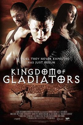 角斗士王国 Kingdom Of Gladiators (2011) - 毒蛇电影