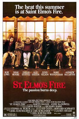 七个毕业生 St. Elmo's Fire (1985) - 毒蛇电影