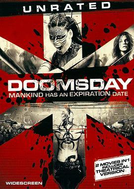 末日侵袭 Doomsday (2008) - 毒蛇电影