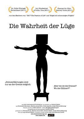 谎言的真相 Die Wahrheit der Lüge (2011) - 毒蛇电影