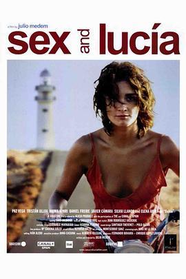 露西亚的情人 Lucía y el sexo (2001) - 毒蛇电影