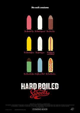 糖果神探 Hard Boiled Sweets (2012) - 毒蛇电影