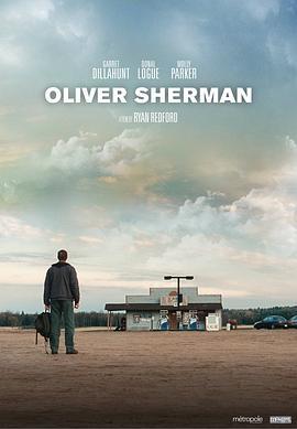 老兵奥利弗·谢尔曼 Oliver Sherman (2010) - 毒蛇电影