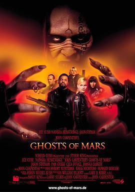 火星幽灵 Ghosts of Mars (2001) - 毒蛇电影