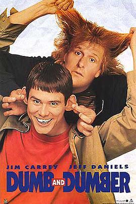 阿呆与阿瓜 Dumb & Dumber (1994) - 毒蛇电影