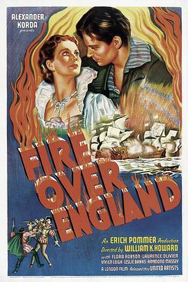 英伦战火 Fire Over England (1937) - 毒蛇电影