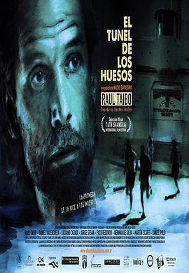 越狱 El túnel de los huesos (2011) - 毒蛇电影