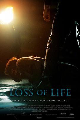 Loss of Life  (2012) - 毒蛇电影