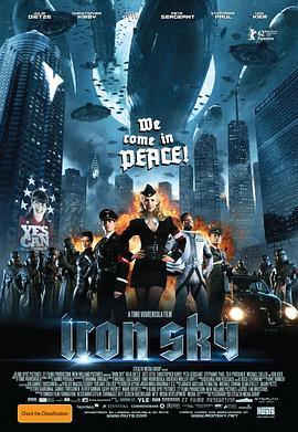 钢铁苍穹 Iron Sky (2012) - 毒蛇电影