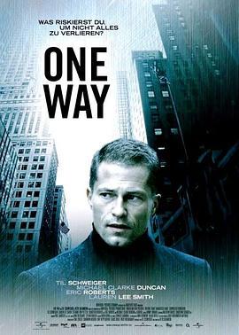 单程杀机 One Way (2006) - 毒蛇电影