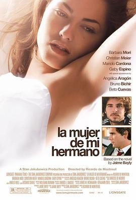 哥哥的女人 La mujer de mi hermano (2005) - 毒蛇电影