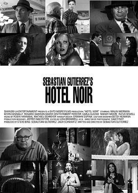 黑色旅馆 Hotel Noir (2012) - 毒蛇电影