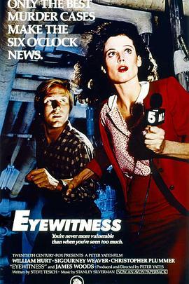 超级特务 Eyewitness (1981) - 毒蛇电影