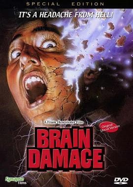 脑残 Brain Damage (1988) - 毒蛇电影