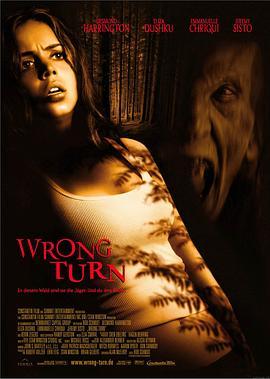 致命弯道 Wrong Turn (2003) - 毒蛇电影