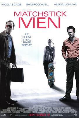 火柴人 Matchstick Men (2003) - 毒蛇电影