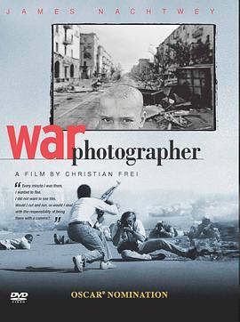 战地摄影师 War Photographer (2001) - 毒蛇电影