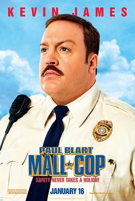 百货战警 Paul Blart: Mall Cop (2009) - 毒蛇电影