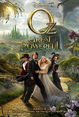 魔境仙踪 Oz: The Great and Powerful (2013) - 毒蛇电影