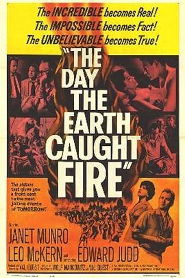 地球失火之日 The Day The Earth Caught Fire (1961) - 毒蛇电影