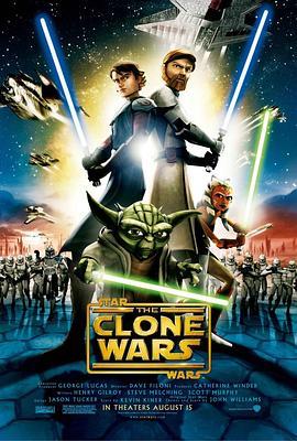 星球大战：克隆战争 Star Wars: The Clone Wars (2008) - 毒蛇电影