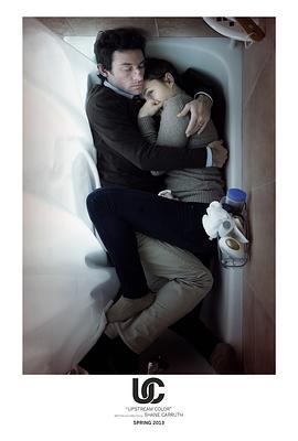 逆流的色彩 Upstream Color (2013) - 毒蛇电影