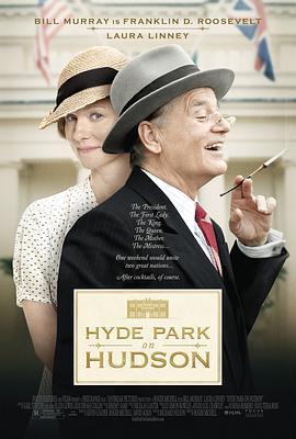 哈德逊岸边的海德公园 Hyde Park on Hudson (2012) - 毒蛇电影