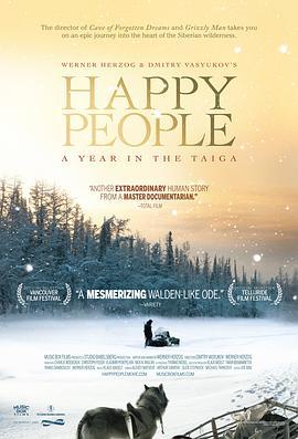 快乐的人们 Happy People: A Year in the Taiga (2010) - 毒蛇电影