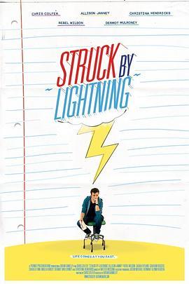 命中雷霆 Struck By Lightning (2012) - 毒蛇电影