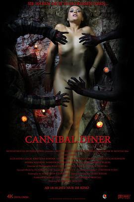 食人晚宴 Cannibal Diner (2012) - 毒蛇电影