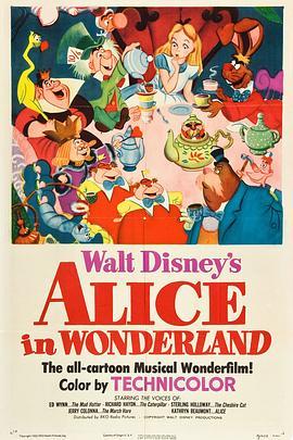 爱丽丝梦游仙境 Alice in Wonderland (1951) - 毒蛇电影