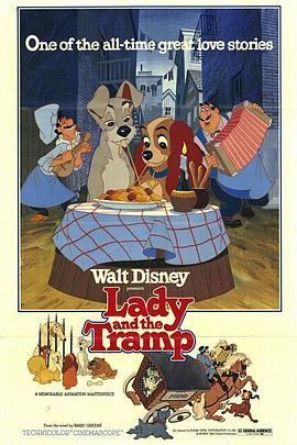 小姐与流浪汉 Lady and the Tramp (1955) - 毒蛇电影