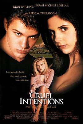 危险性游戏 Cruel Intentions (1999) - 毒蛇电影