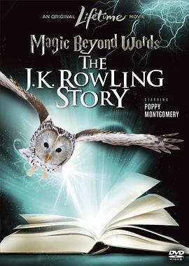 超越文字的魔法 Magic Beyond Words: The JK Rowling Story (2012) - 毒蛇电影