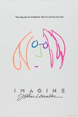 约翰·列侬的理想世界 Imagine: John Lennon (1988) - 毒蛇电影