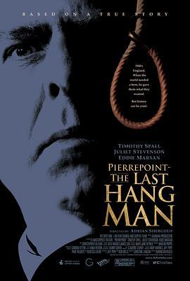 最后的绞刑师 The Last Hangman (2005) - 毒蛇电影