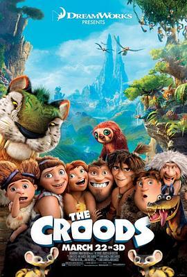 疯狂原始人 The Croods (2013) - 毒蛇电影