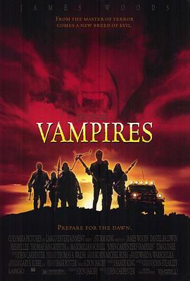 够僵行动 Vampires (1998) - 毒蛇电影