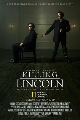 刺杀林肯 Killing Lincoln (2013) - 毒蛇电影