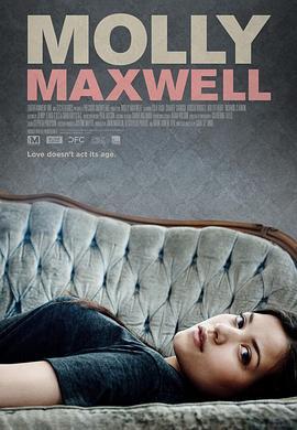 莫莉·麦克斯韦 Molly Maxwell (2012) - 毒蛇电影