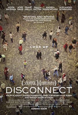 断线 Disconnect (2012) - 毒蛇电影