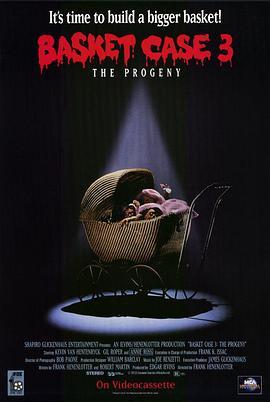 篮子里的恶魔3 Basket Case 3: The Progeny (1991) - 毒蛇电影