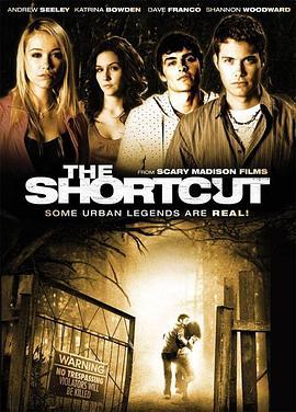 近道抄出命 The Shortcut (2009) - 毒蛇电影