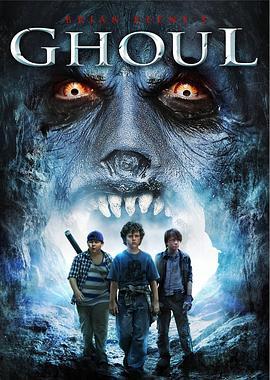 狼群 Ghoul (2012) - 毒蛇电影