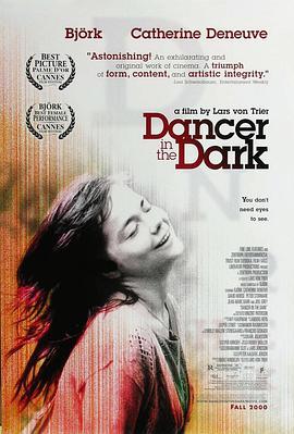 黑暗中的舞者 Dancer in the Dark (2000) - 毒蛇电影