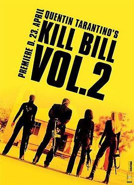 杀死比尔2 Kill Bill: Vol. 2 (2004) - 毒蛇电影