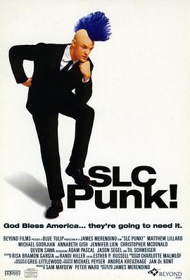 盐湖城朋克 SLC Punk! (1998) - 毒蛇电影